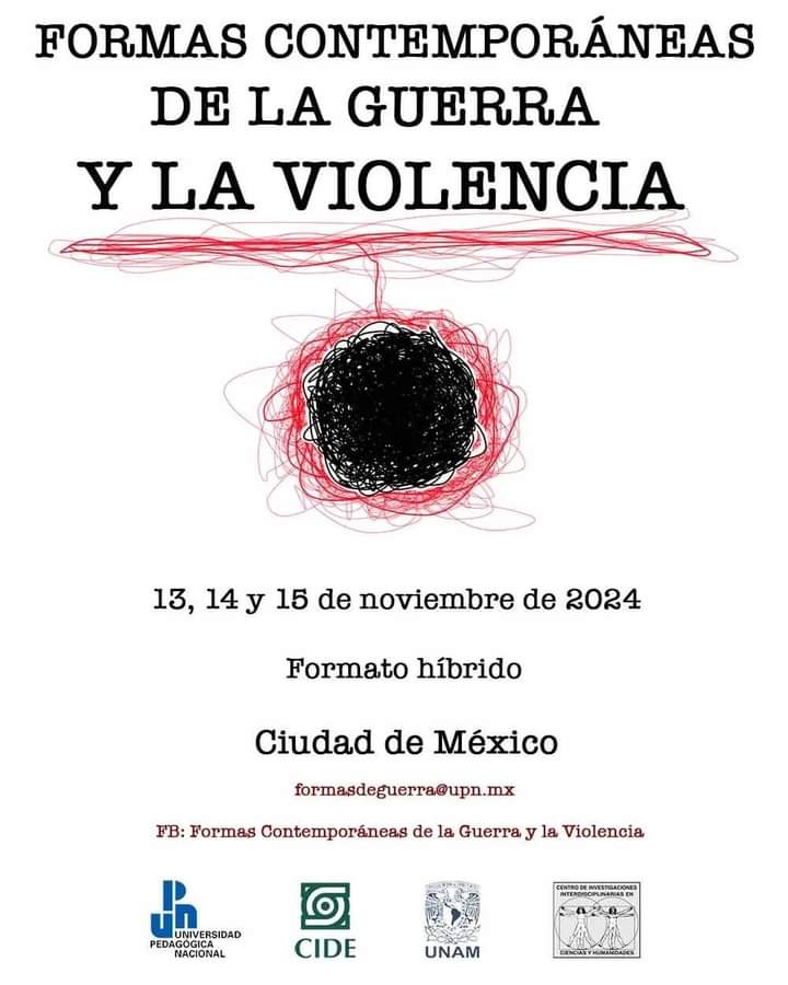 Coloquio Formas contemporáneas de la guerra y la violencia